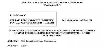 U.S. ITC Issues Final Ruling On Part 337 Of LED Landscape Lighting Installati...