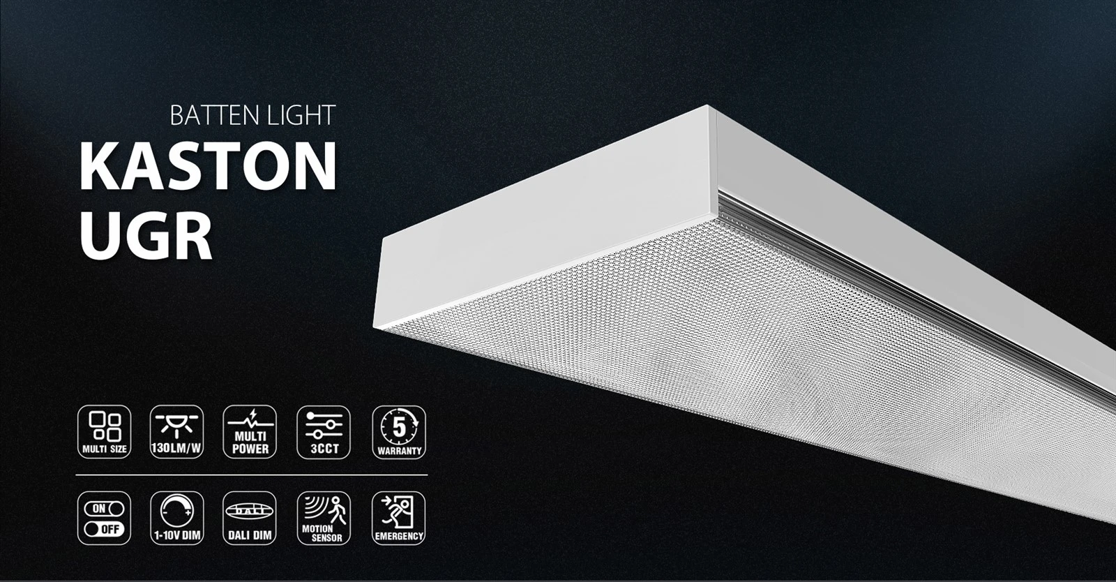 Kaston batten light